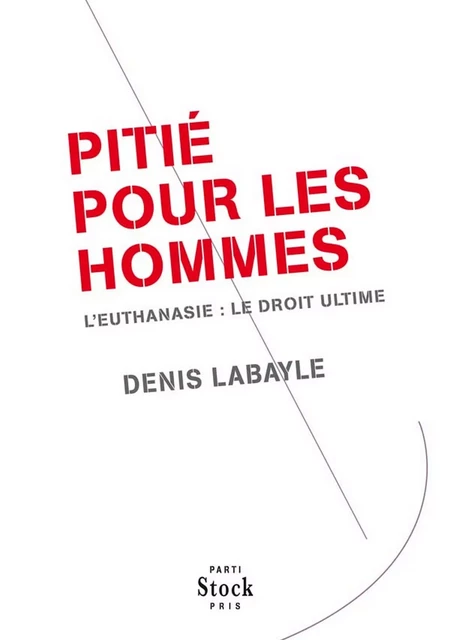 Pitié pour les hommes - Denis Labayle - Stock