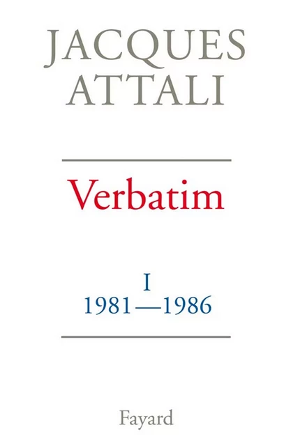 Verbatim - Jacques Attali - Fayard