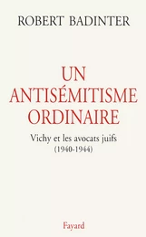 Un antisémitisme ordinaire