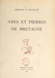 Âmes et pierres de Bretagne