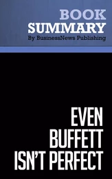 Summary: Even Buffett Isn't Perfect - Vahan Janjigian