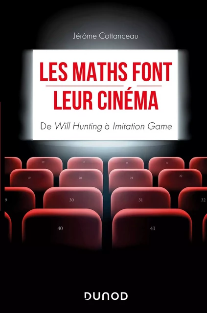 Les maths font leur cinéma - Jérôme Cottanceau - Dunod