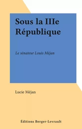 Sous la IIIe République