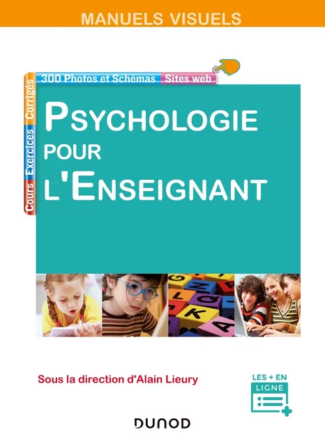 Manuel visuel - Psychologie pour l'enseignant - Alain Lieury - Dunod