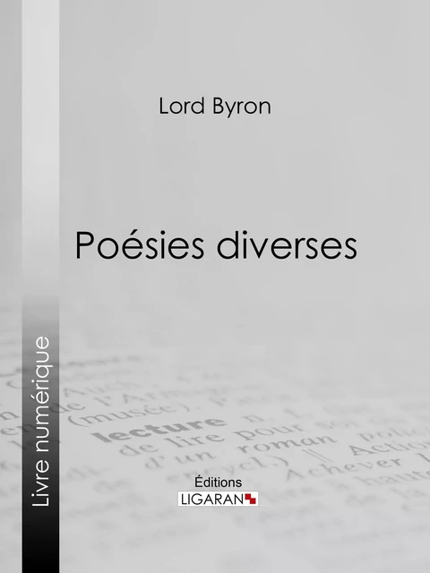 Poésies diverses -  Lord Byron,  Ligaran - Ligaran