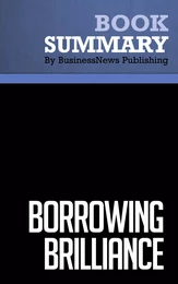 Summary: Borrowing Brilliance - David Kord Murray