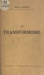 Le transformisme (1)