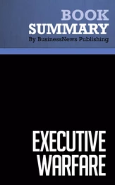 Summary: Executive Warfare - David D’Alessandro and Michele Owens