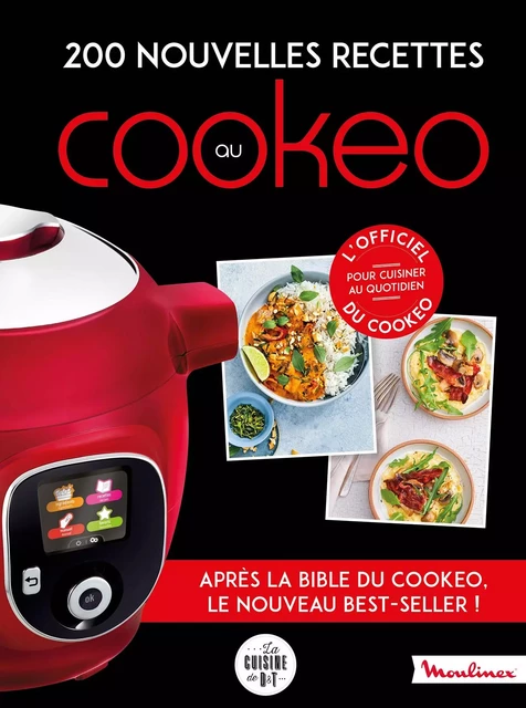 La bible officielle du cookeo 2 -  Collectif - Dessain et Tolra