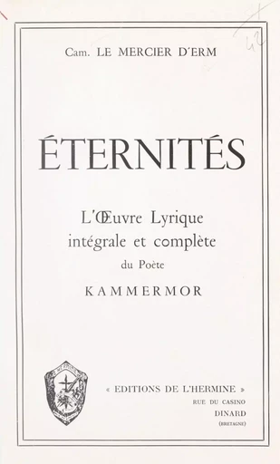 Éternités - Camille Le Mercier d'Erm - FeniXX réédition numérique