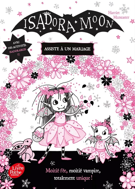 Isadora Moon assiste à un mariage - Harriet Muncaster - Livre de Poche Jeunesse