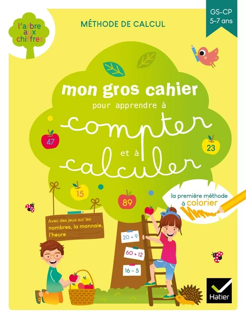 Mon gros cahier pour apprendre à compter et à calculer - Isabelle Arnaudon, Marie-Hélène Van Tilbeurgh - Hatier