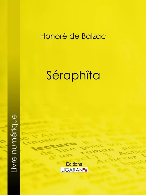 Séraphîta - Honoré de Balzac,  Ligaran - Ligaran