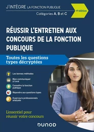 Réussir l'entretien aux concours de la fonction publique