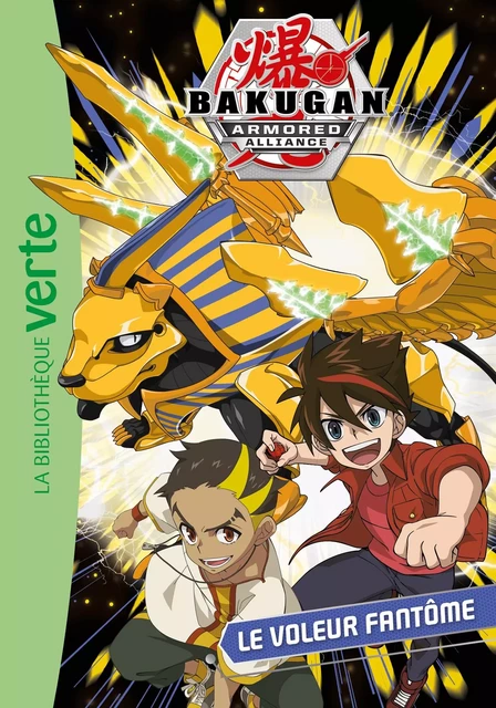 Bakugan 03 - Le voleur fantôme -  Nelvana - Hachette Jeunesse