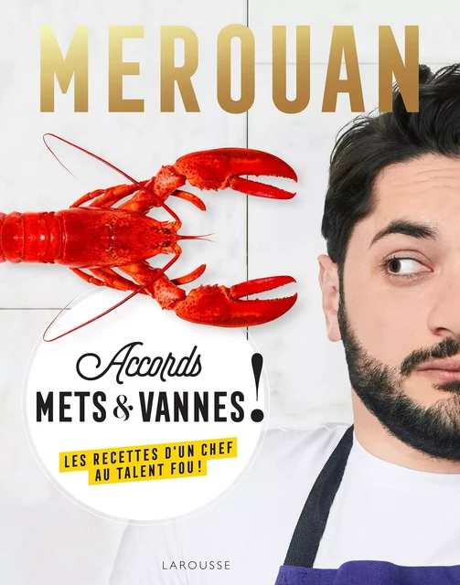 Accords mets et vannes ! - Merouan Bounekraf - Larousse