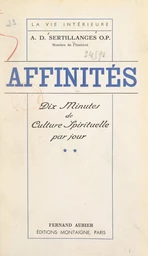 Affinités (2). Dix minutes de culture spirituelle par jour