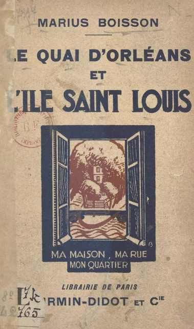 Le Quai d'Orléans et l'Île Saint-Louis - Marius Boisson - FeniXX réédition numérique