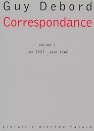 Correspondance - volume 1