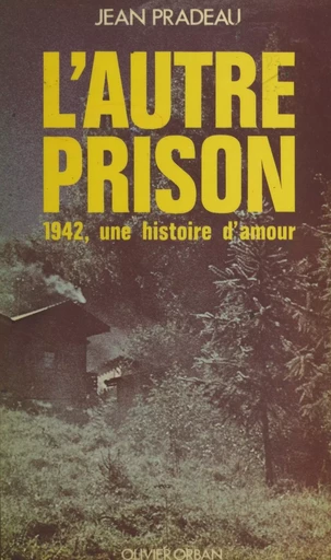 L'autre prison - Jean Pradeau - FeniXX réédition numérique