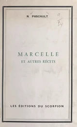 Marcelle et autres récits