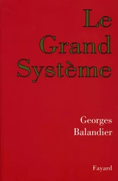 Le Grand Système