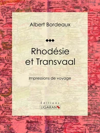 Rhodésie et Transvaal