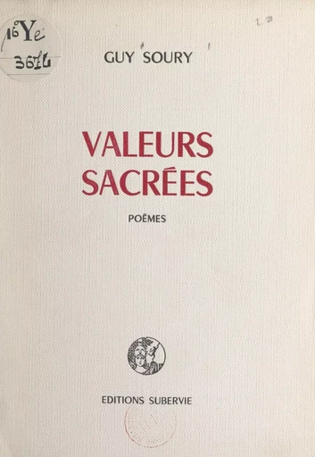 Valeurs sacrées - Guy Soury - FeniXX réédition numérique