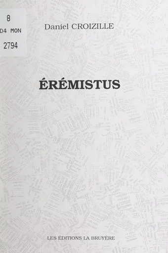 Érémistus - Daniel Croizille - FeniXX réédition numérique