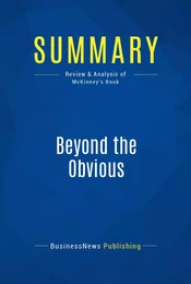 Summary: Beyond the Obvious