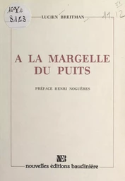 À la margelle du puits