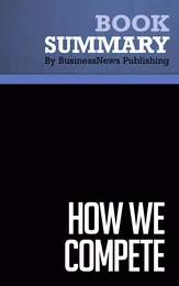 Summary: How We Compete - Suzanne Berger