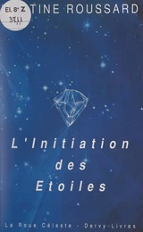 L'initiation des étoiles