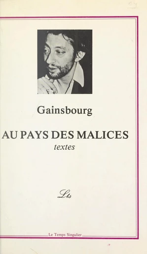 Au pays des malices - Serge Gainsbourg - FeniXX réédition numérique