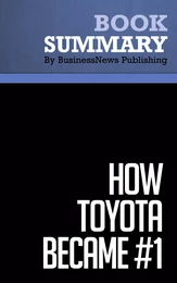 Summary: How Toyota Became #1 - David Magee