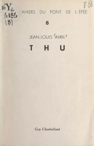 Thu - Jean Louis Avril - FeniXX réédition numérique