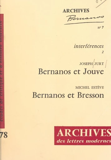 Bernanos et Jouve : "Sous le soleil de Satan" et "Paulina 1880" - Michel Estève, Joseph Jurt - FeniXX réédition numérique