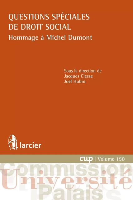 Questions spéciales de droit social -  - Éditions Larcier