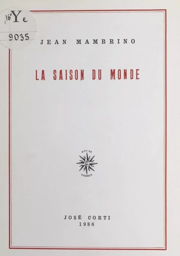 La saison du monde - Jean Mambrino - FeniXX réédition numérique