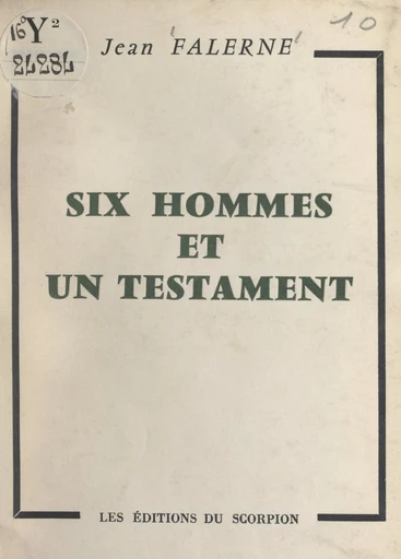 Six hommes et un testament - Jean Falerne - FeniXX réédition numérique