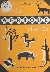 Chante Afrique, chante