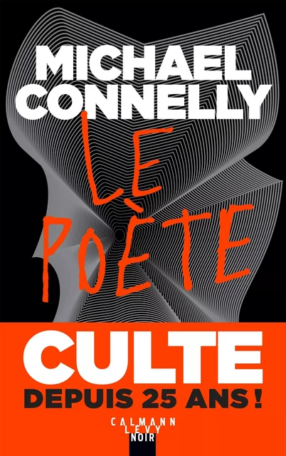 Le Poète - édition anniversaire - Michael Connelly - Calmann-Lévy