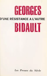 D'une Résistance à l'autre