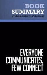 Summary: Everyone Communicates, Few Connect - John C. Maxwell