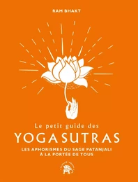 Le petit guide des Yoga sutras