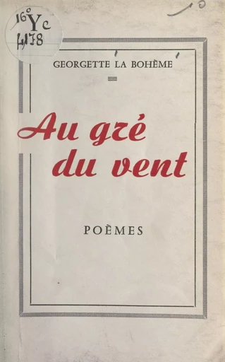 Au gré du vent - Georgette La Bohème - FeniXX réédition numérique