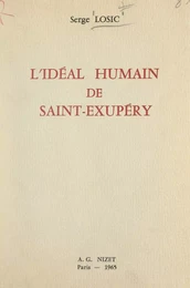 L'idéal humain de Saint-Exupéry