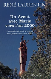 Un Avent avec Marie vers l'an 2000