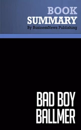 Summary: Bad Boy Ballmer - Fredric Maxwell