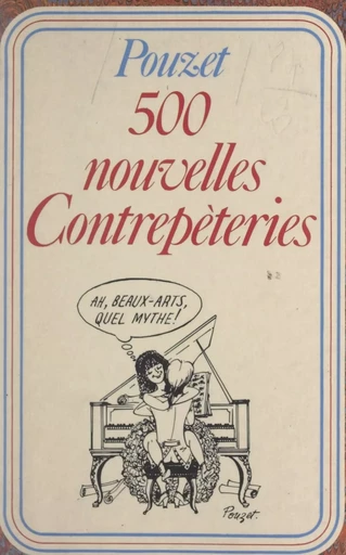 500 nouvelles contrepèteries - Jean Pouzet - FeniXX réédition numérique